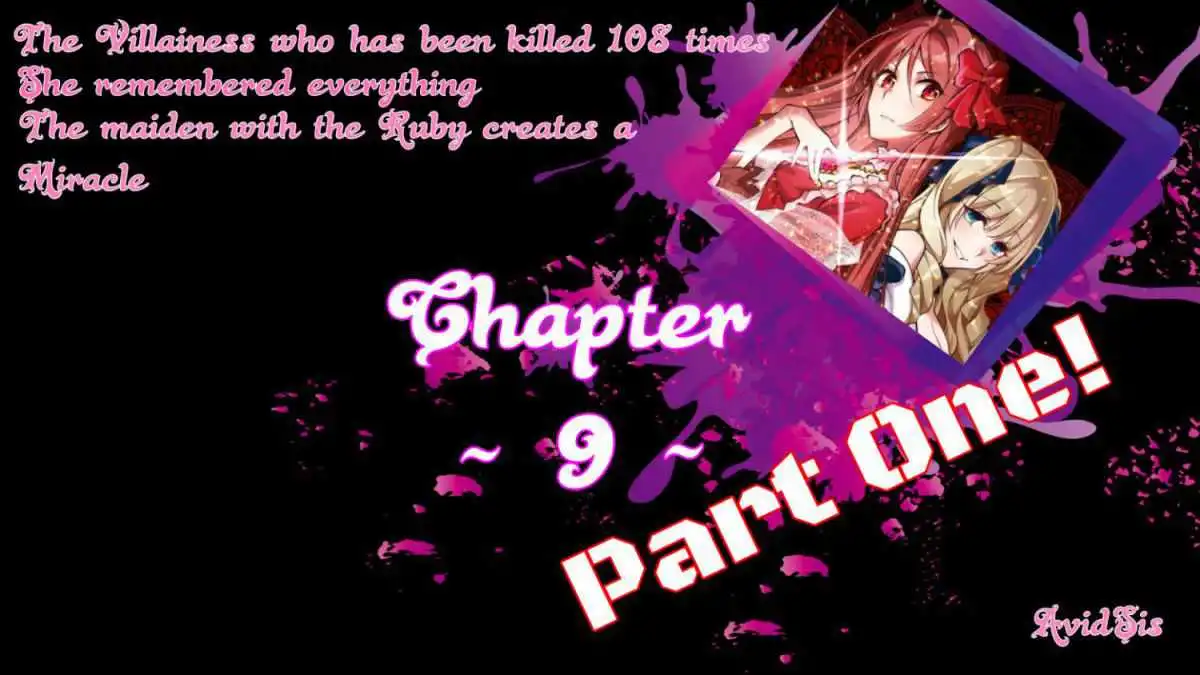 The Villainess Who Has Been Killed 108 Times [ALL CHAPTERS] Chapter 9.1 2